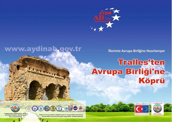 Tralles'ten Avrupa Birliği'ne Köprü